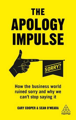 The Apology Impulse de Cary Cooper