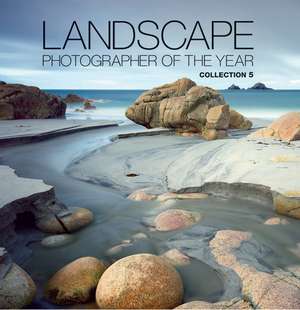 Landscape Photographer of the Year Collection 5: A Nostalgic Journey Through the Golden Years of Steam Railways de Charlie Waite