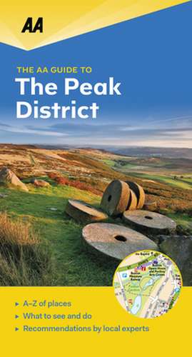 The AA Guide to Peak District de Aa Publishing