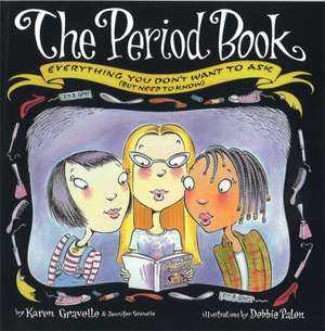 The Period Book de Jennifer Gravelle