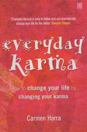 Everyday Karma de Carmen Harra