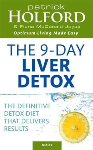 The 9-Day Liver Detox de FIONA MCDONALD JOYCE