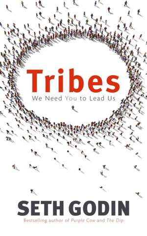 Tribes de Seth Godin