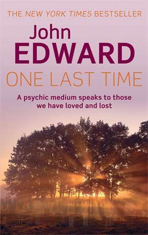 One Last Time de John Edward