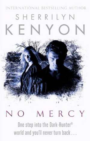 No Mercy de Sherrilyn Kenyon