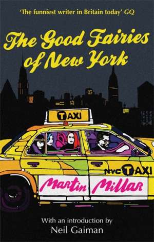 The Good Fairies Of New York de Martin Millar