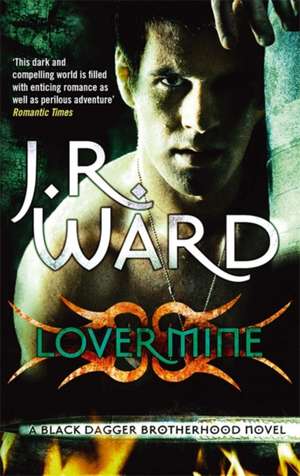 Lover Mine de J. R. Ward