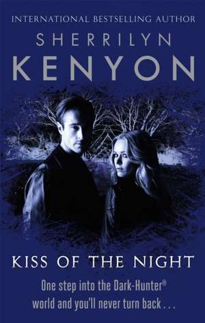 Kenyon, S: Kiss Of The Night