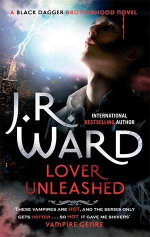 Lover Unleashed de J. R. Ward