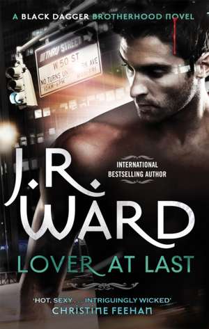 Lover at Last de J. R. Ward