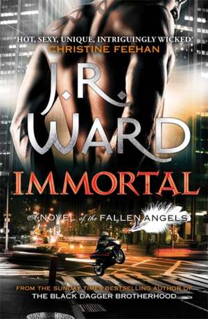 Immortal de J. R. Ward