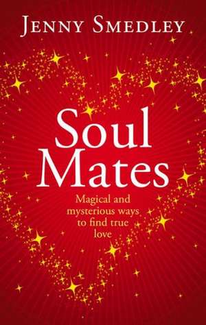 Soul Mates de Jenny Smedley