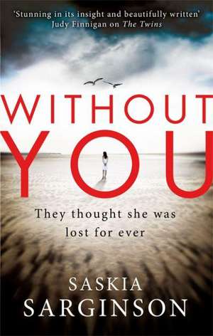 Without You de Saskia Sarginson