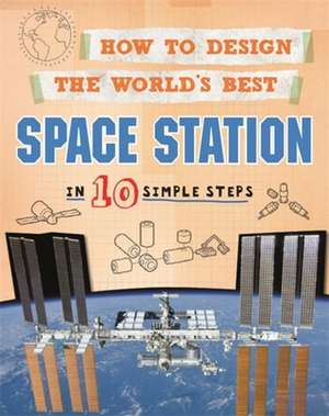 How to Design the World's Best Space Station de Paul Mason