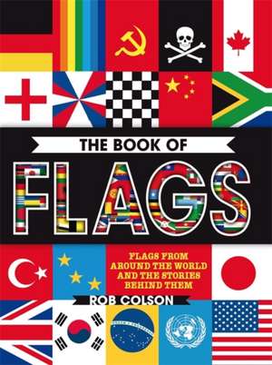 The Book of Flags de Rob Colson