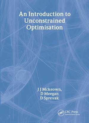 An Introduction to Unconstrained Optimisation de J. McKeown