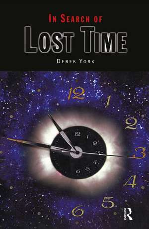 In Search of Lost Time de D York