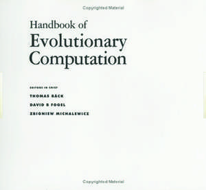 Handbook of Evolutionary Computation de Thomas Baeck