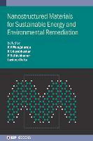 Nanostructured Materials for Sustainable Energy and Environmental Remediation de R V Mangalaraja