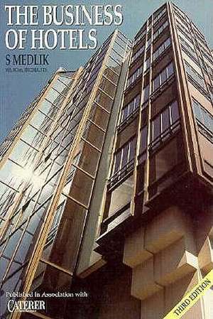 The Business of Hotels de S. Medlik