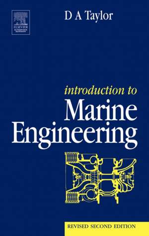 Introduction to Marine Engineering de D A Taylor