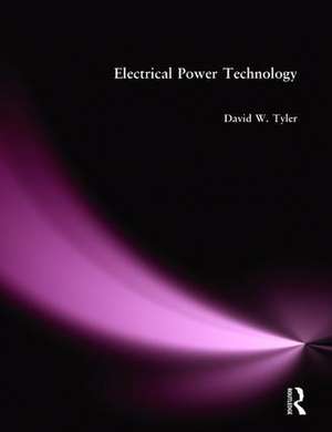 Electrical Power Technology de D Tyler