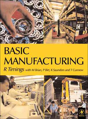 Basic Manufacturing de Roger L. Timings