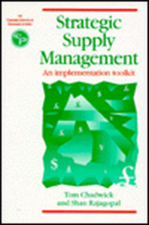 Strategic Supply Management: An Implementation Toolkit de Rajago