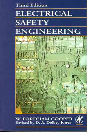 Electrical Safety Engineering de W. Fordham-Cooper