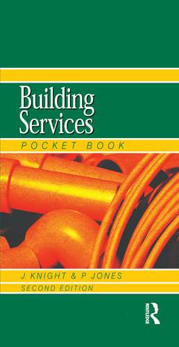 Newnes Building Services Pocket Book de John Knight