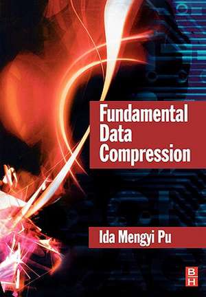 Fundamental Data Compression de Ida Mengyi Pu