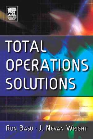 Total Operations Solutions de Ron Basu