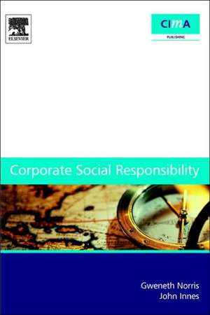 Corporate Social Responsibility: a case study guide for Management Accountants de John Innes