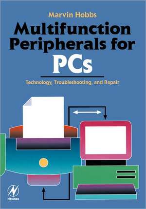 Hobbs, M: Multifunction Peripherals for PCs