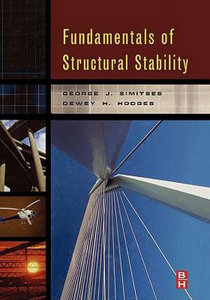 Fundamentals of Structural Stability de George Simitses