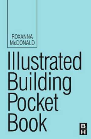 Illustrated Building Pocket Book de Roxanna McDonald