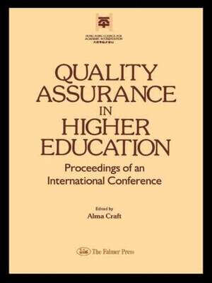 Quality Assurance In Higher Education de Alma Craft