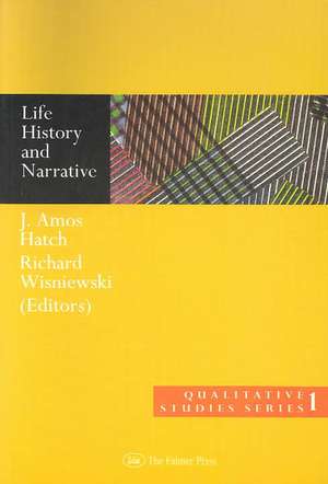 Life History and Narrative de J. Amos Hatch