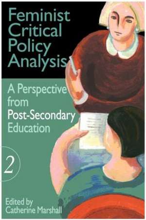 Feminist Critical Policy Analysis II de Catherine Marshall