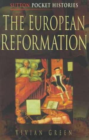 The European Reformation de Vivian Green