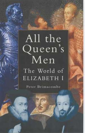 All the Queen's Men de Peter Brimacombe