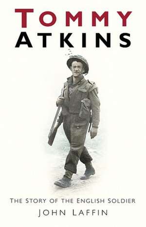 Tommy Atkins de John Laffin