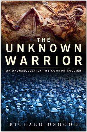 Unknown Warrior de Richard Osgood