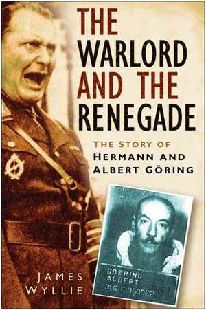 The Warlord and the Renegade de James Wyllie