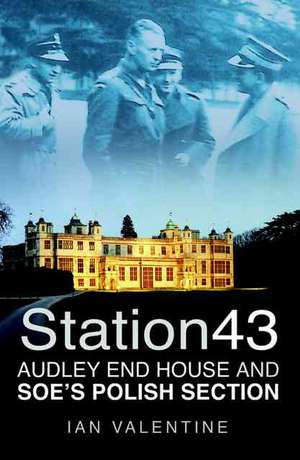 Station 43 de Ian Valentine