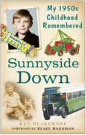 SUNNYSIDE DOWN de Ken Blakemore