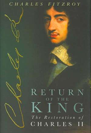 Return of the King de Charles Fitzroy