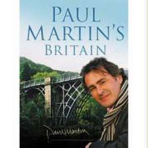 Paul Martin's Britain de Paul Martin