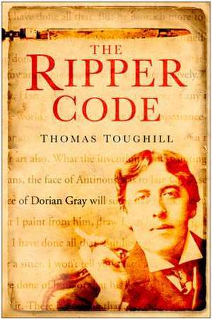 The Ripper Code de Thomas Toughill