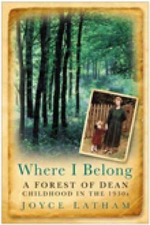 Latham, J: Where I Belong de Joyce Latham